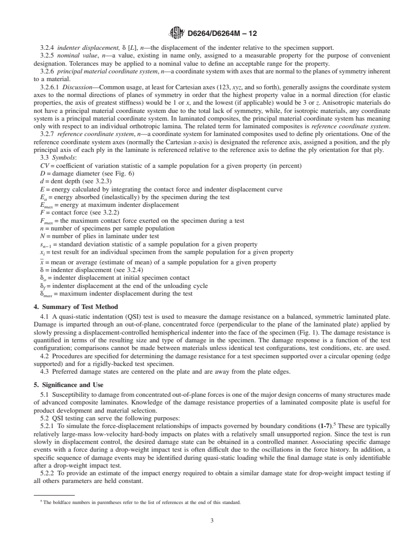 REDLINE ASTM D6264/D6264M-12 - Standard Test Method for Measuring the Damage Resistance of a Fiber-Reinforced Polymer-Matrix Composite to a Concentrated Quasi-Static Indentation Force