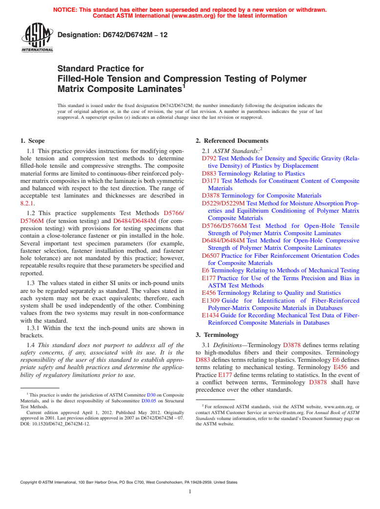 ASTM D6742/D6742M-12 - Standard Practice for Filled-Hole Tension and Compression Testing of Polymer Matrix Composite Laminates
