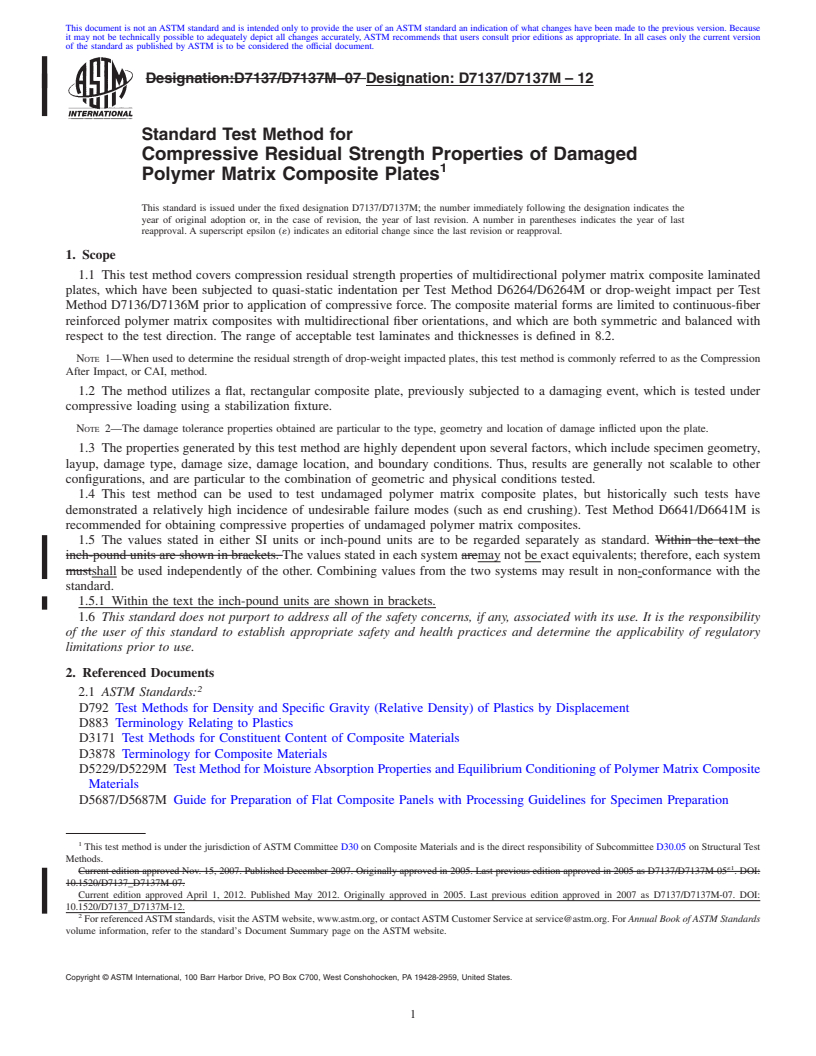 REDLINE ASTM D7137/D7137M-12 - Standard Test Method for Compressive Residual Strength Properties of Damaged Polymer Matrix Composite Plates