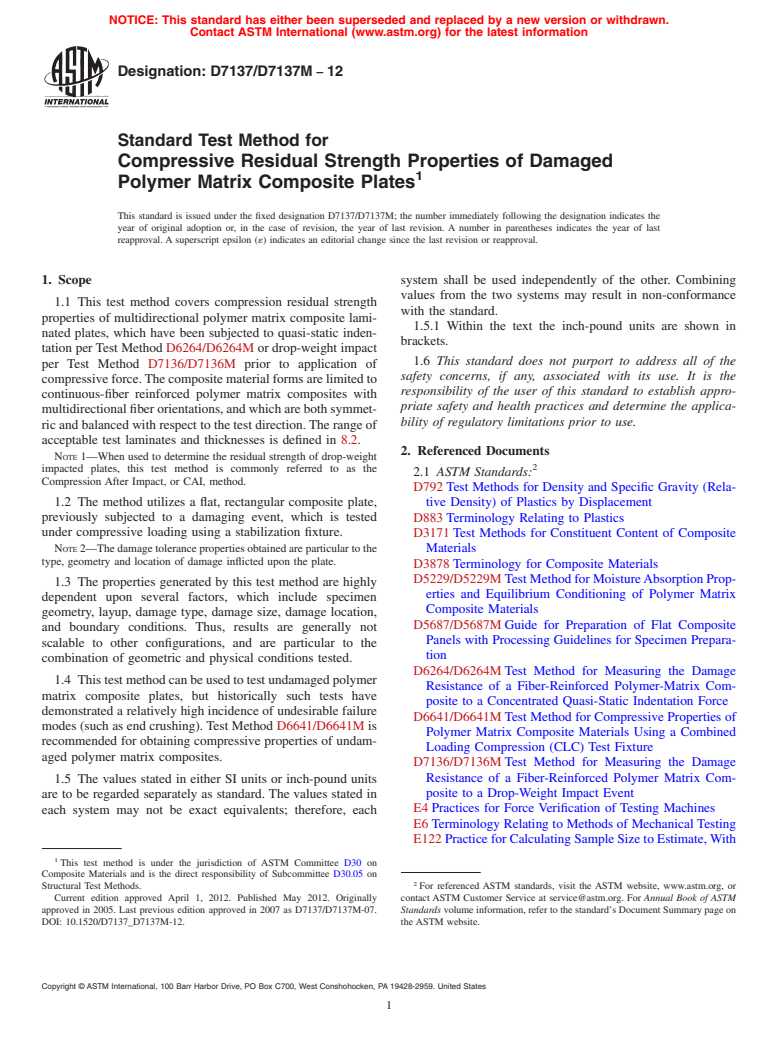 ASTM D7137/D7137M-12 - Standard Test Method for Compressive Residual Strength Properties of Damaged Polymer Matrix Composite Plates