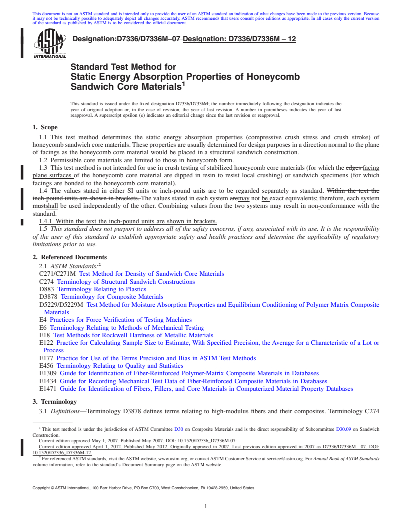 REDLINE ASTM D7336/D7336M-12 - Standard Test Method for Static Energy Absorption Properties of Honeycomb Sandwich Core Materials