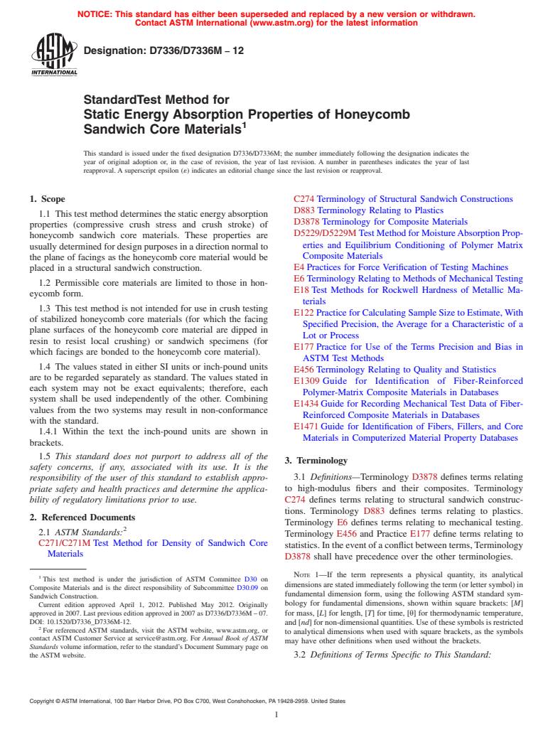 ASTM D7336/D7336M-12 - Standard Test Method for Static Energy Absorption Properties of Honeycomb Sandwich Core Materials