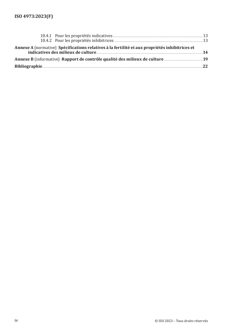 ISO 4973:2023 ISO 4973:2023 - Cosmétiques — Microbiologie — Contrôle qualité des milieux de culture et des diluants utilisés dans les normes relatives aux cosmétiques
Released:25. 09. 2023 - Page 4 preview