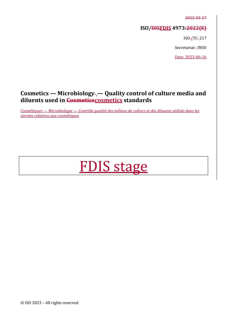 REDLINE ISO 4973 - Cosmetics — Microbiology — Quality control of culture media and diluents used in cosmetics standards
Released:16. 06. 2023