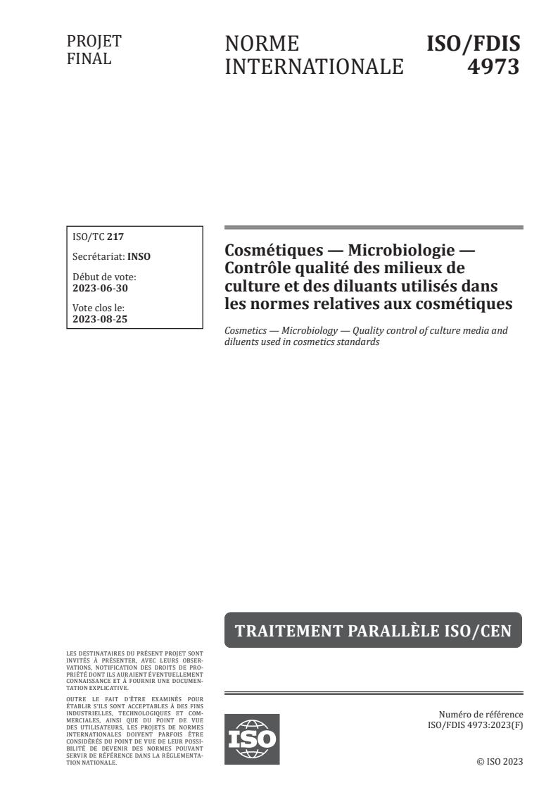 ISO 4973 - Cosmétiques — Microbiologie — Contrôle qualité des milieux de culture et des diluants utilisés dans les normes relatives aux cosmétiques
Released:15. 07. 2023