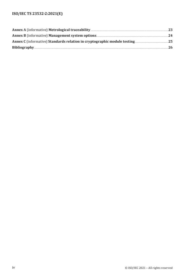 ISO/IEC TS 23532-2:2021 ISO/IEC TS 23532-2:2021 - Information security, cybersecurity and privacy protection — Requirements for the competence of IT security testing and evaluation laboratories — Part 2: Testing for ISO/IEC 19790
Released:11/12/2021 - Page 4 preview