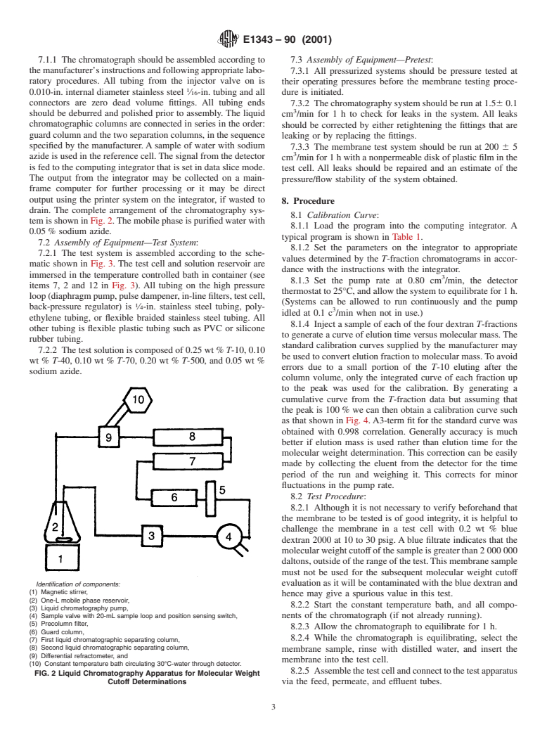 ASTM E1343-90(2001) - Standard Test Method for Molecular Weight Cutoff Evaluation of Flat Sheet Ultrafiltration Membranes (Withdrawn 2010)