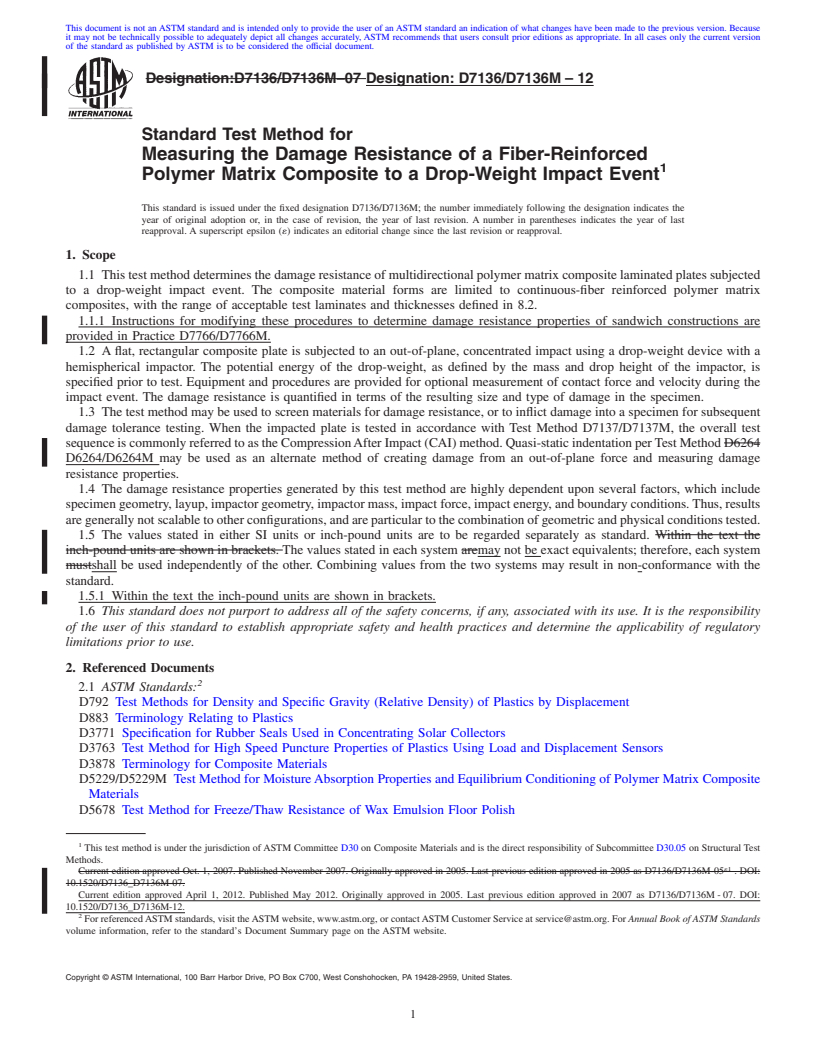 REDLINE ASTM D7136/D7136M-12 - Standard Test Method for Measuring the Damage Resistance of a Fiber-Reinforced Polymer Matrix Composite to a Drop-Weight Impact Event