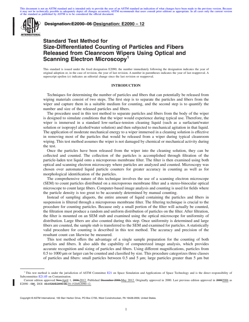 REDLINE ASTM E2090-12 - Standard Test Method for Size-Differentiated Counting of Particles and Fibers Released from Cleanroom Wipers Using Optical and Scanning Electron Microscopy