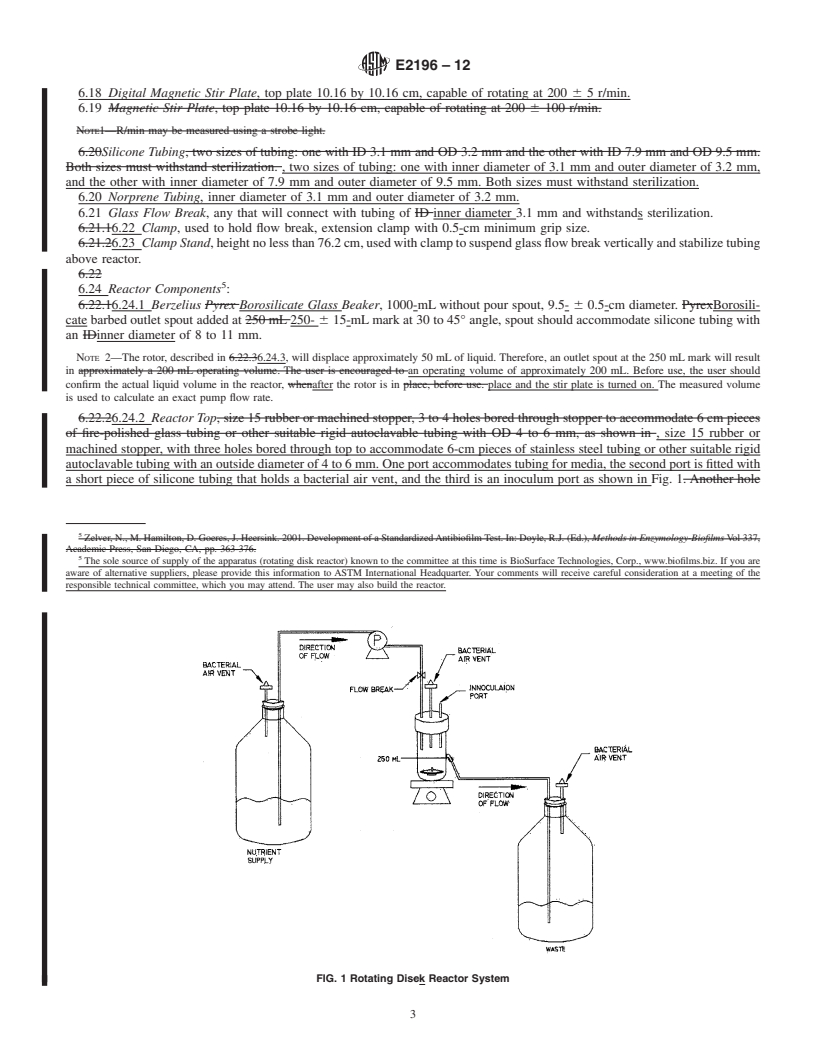 REDLINE ASTM E2196-12 - Standard Test Method for Quantification of <i>Pseudomonas aeruginosa</i> Biofilm Grown with Medium Shear and Continuous Flow Using Rotating Disk Reactor