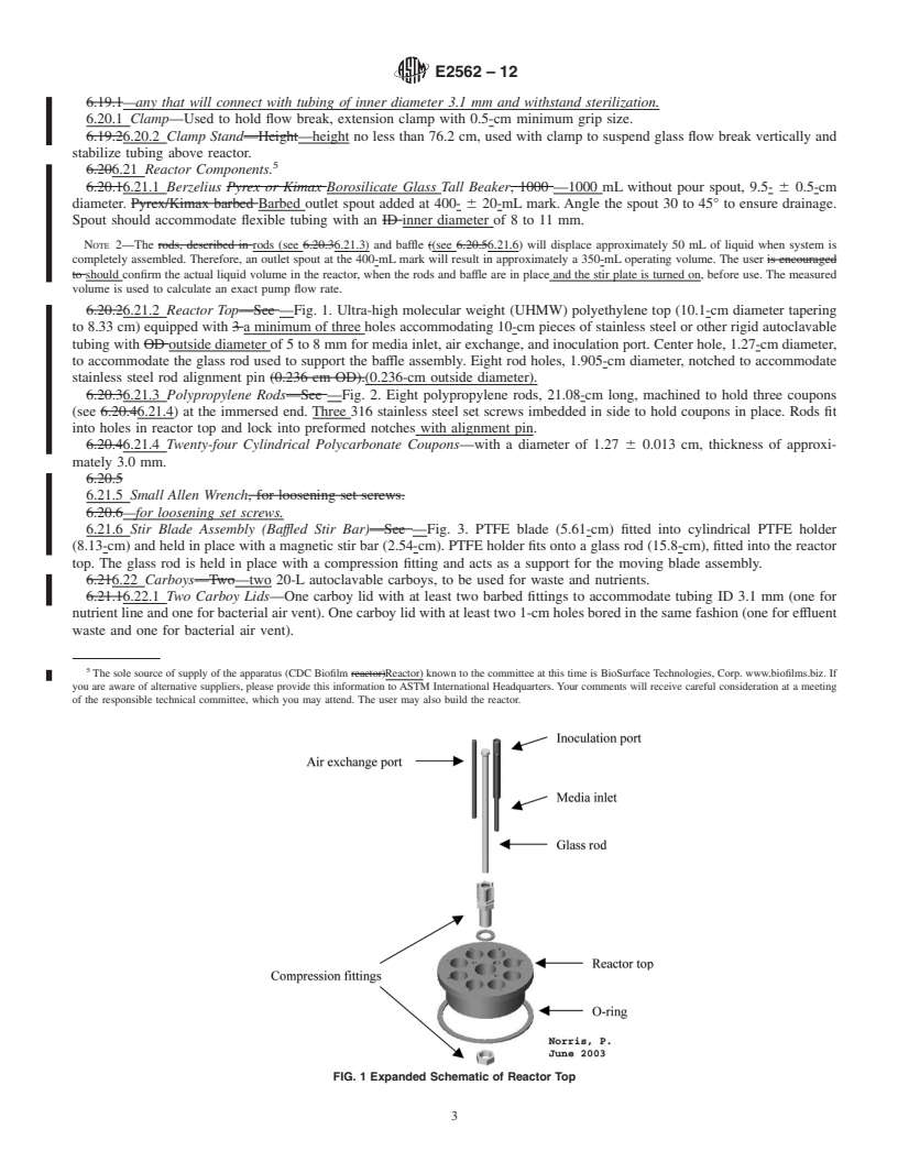 REDLINE ASTM E2562-12 - Standard Test Method for Quantification of <i>Pseudomonas aeruginosa</i> Biofilm Grown with High Shear and Continuous Flow using CDC Biofilm Reactor