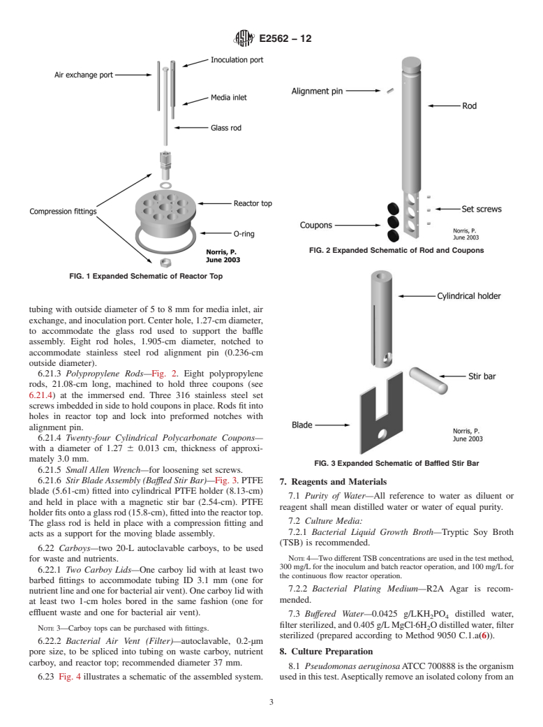 ASTM E2562-12 - Standard Test Method for Quantification of <i>Pseudomonas aeruginosa</i> Biofilm Grown with High Shear and Continuous Flow using CDC Biofilm Reactor