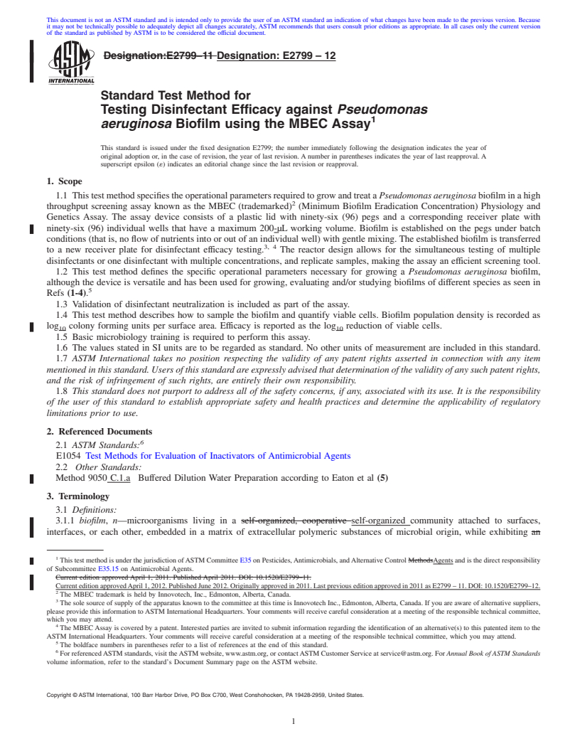 REDLINE ASTM E2799-12 - Standard Test Method for Testing Disinfectant Efficacy against <i>Pseudomonas aeruginosa</i> Biofilm using the MBEC Assay