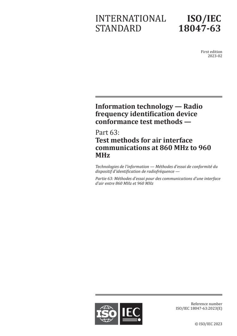 ISO/IEC 18047-63:2023 - Information technology — Radio frequency identification device conformance test methods — Part 63: Test methods for air interface communications at 860 MHz to 960 MHz
Released:2/1/2023