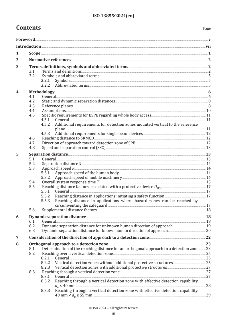 ISO 13855:2024 - Safety of machinery — Positioning of safeguards with respect to the approach of the human body
Released:11/22/2024