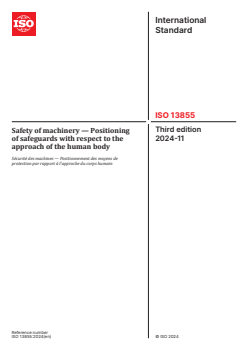 ISO 13855:2024 - Safety of machinery — Positioning of safeguards with respect to the approach of the human body
Released:11/22/2024 - Page 1 preview