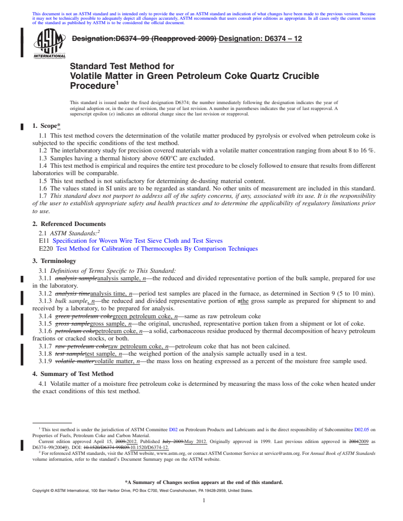 REDLINE ASTM D6374-12 - Standard Test Method for Volatile Matter in Green Petroleum Coke Quartz Crucible Procedure