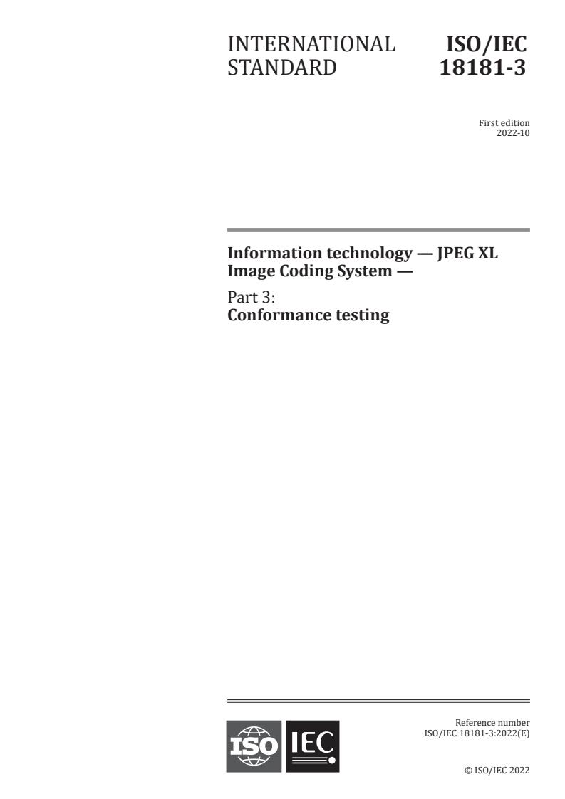 ISO/IEC 18181-3:2022 - Information technology — JPEG XL Image Coding System — Part 3: Conformance testing
Released:3. 10. 2022