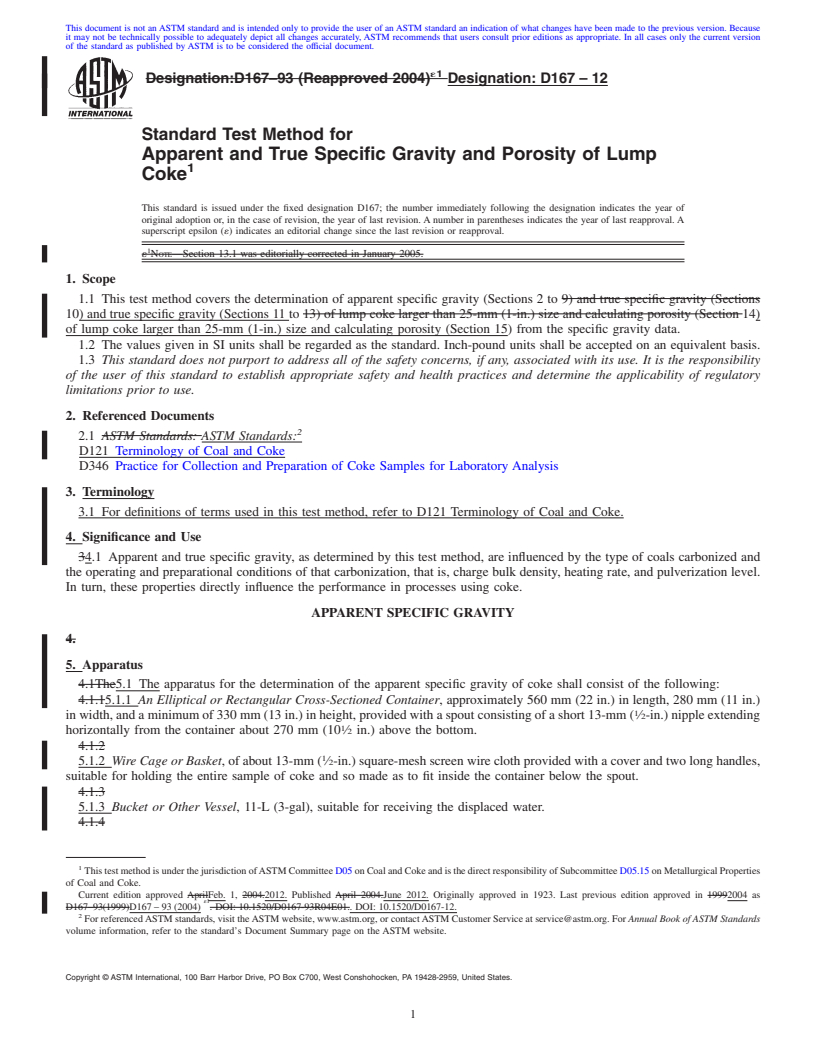 REDLINE ASTM D167-12 - Standard Test Method for Apparent and True Specific Gravity and Porosity of Lump Coke