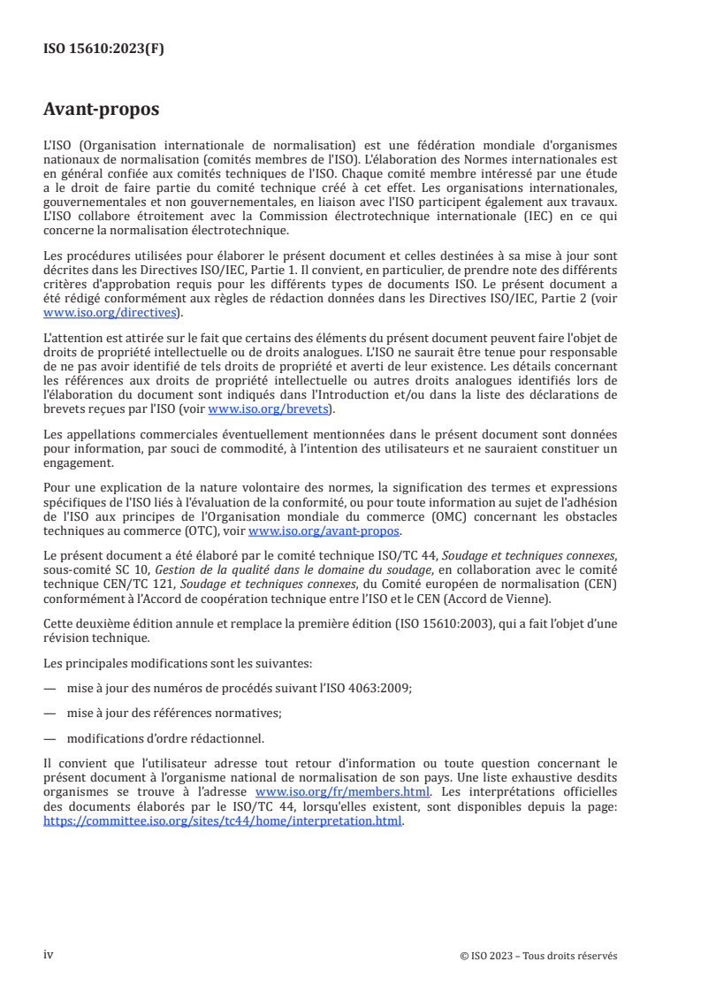 ISO 15610:2023 ISO 15610:2023 - Descriptif et qualification d'un mode opératoire de soudage pour les matériaux métalliques — Qualification basée sur des produits consommables soumis a essais
Released:2/10/2023 - Page 4 preview