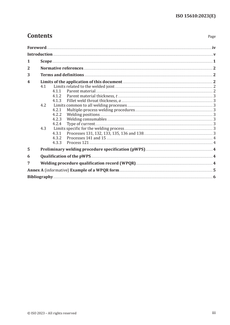 ISO 15610:2023 - Specification and qualification of welding procedures for metallic materials — Qualification based on tested welding consumables
Released:2/10/2023