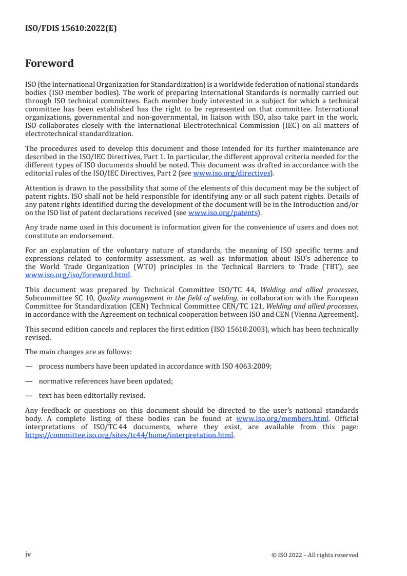ISO 15610:2023 ISO 15610:2023 - Specification and qualification of welding procedures for metallic materials — Qualification based on tested welding consumables
Released:9/20/2022 - Page 4 preview