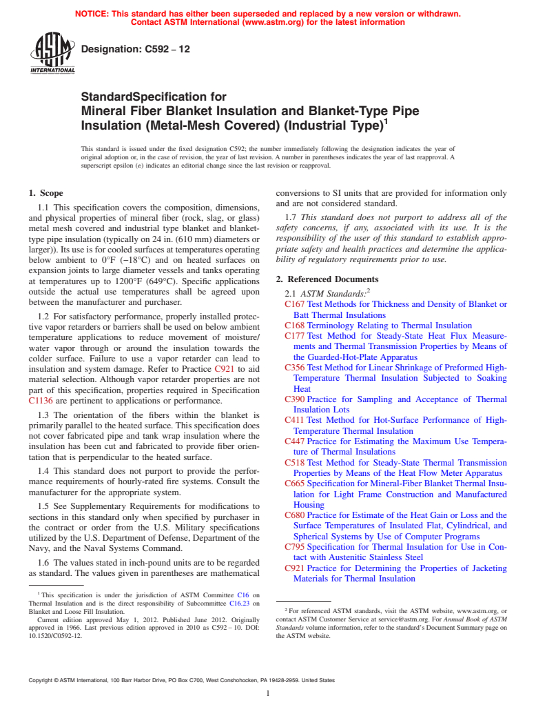 ASTM C592-12 - Standard Specification for Mineral Fiber Blanket Insulation and Blanket-Type Pipe Insulation (Metal-Mesh Covered) (Industrial Type)