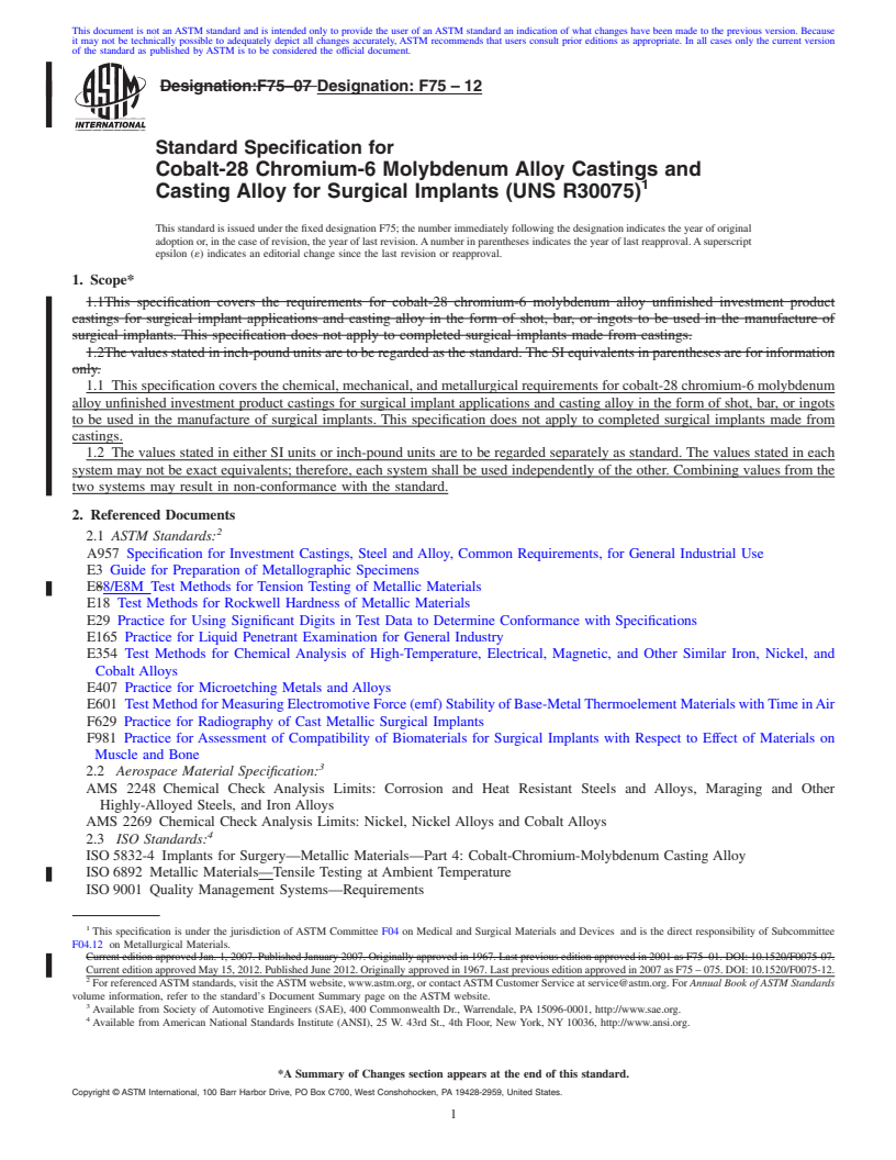 REDLINE ASTM F75-12 - Standard Specification for  Cobalt-28 Chromium-6 Molybdenum Alloy Castings and Casting Alloy for  Surgical Implants (UNS R30075)