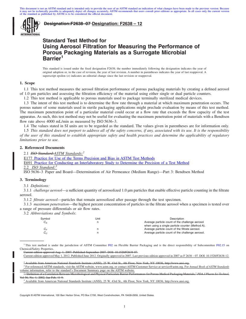 REDLINE ASTM F2638-12 - Standard Test Method for Using Aerosol Filtration for Measuring the Performance of Porous Packaging Materials as a Surrogate Microbial Barrier