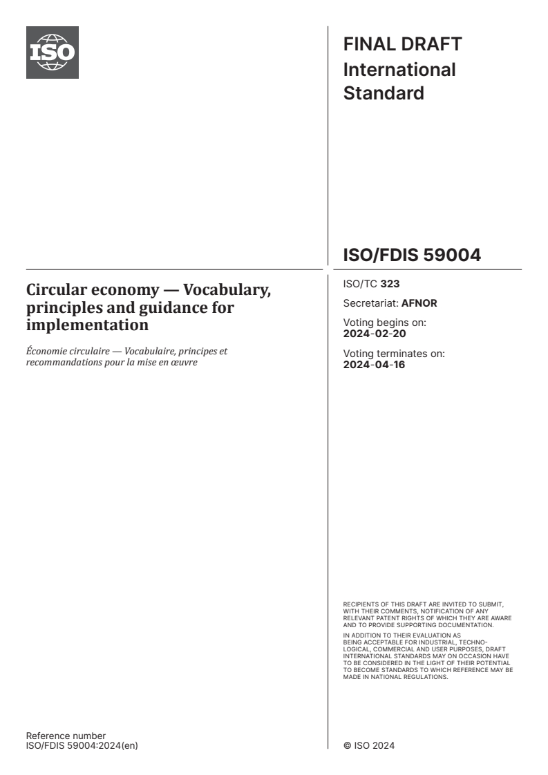 ISO/FDIS 59004 - Circular economy — Vocabulary, principles and guidance for implementation
Released:6. 02. 2024