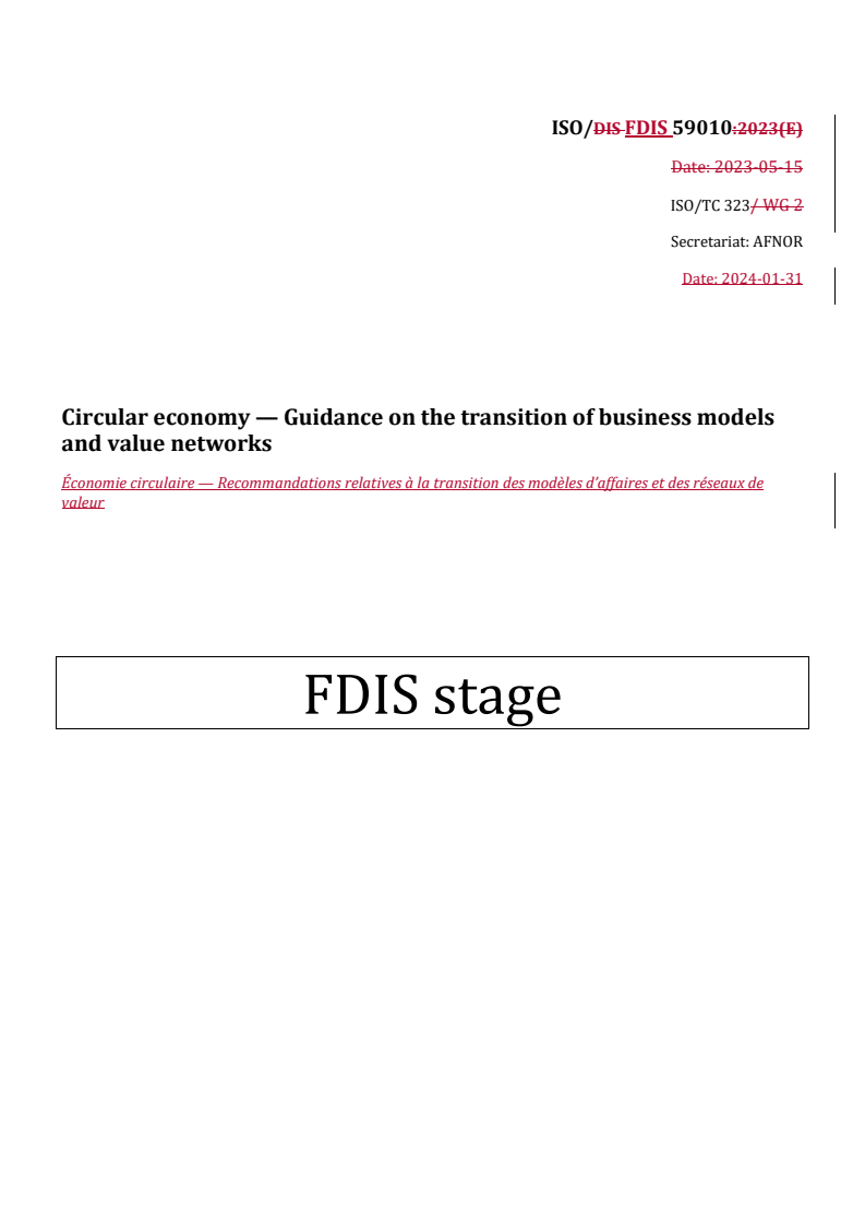 REDLINE ISO/FDIS 59010 - Circular economy — Guidance on the transition of business models and value networks
Released:6. 02. 2024