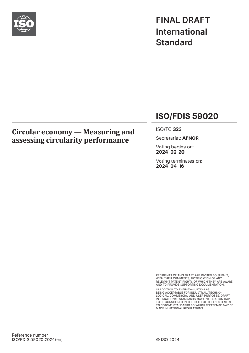ISO/FDIS 59020 - Circular economy — Measuring and assessing circularity performance
Released:6. 02. 2024