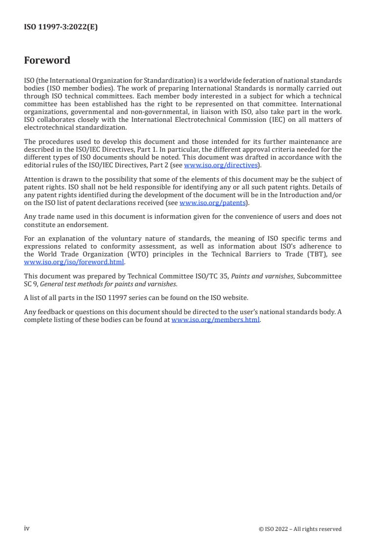 ISO 11997-3:2022 ISO 11997-3:2022 - Paints and varnishes — Determination of resistance to cyclic corrosion conditions — Part 3: Testing of coating systems on materials and components in automotive construction
Released:7. 07. 2022 - Page 4 preview
