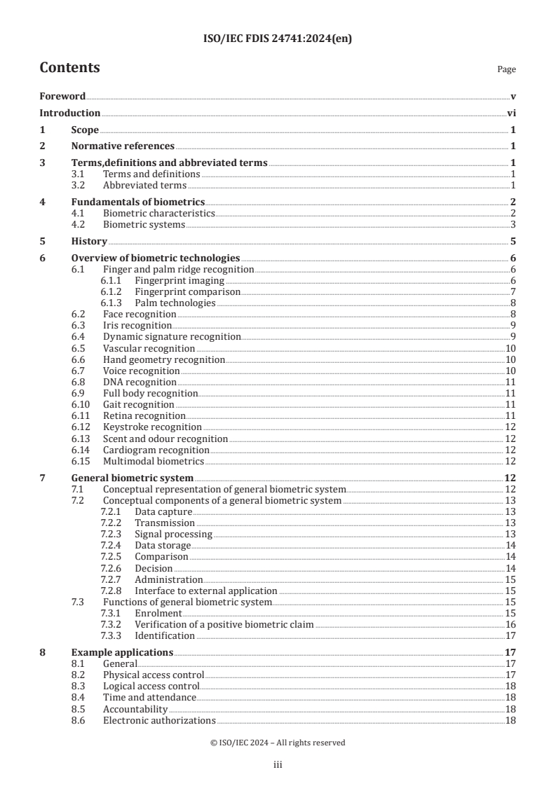 ISO/IEC FDIS 24741 - Information technology — Biometrics — Overview and application
Released:21. 02. 2024