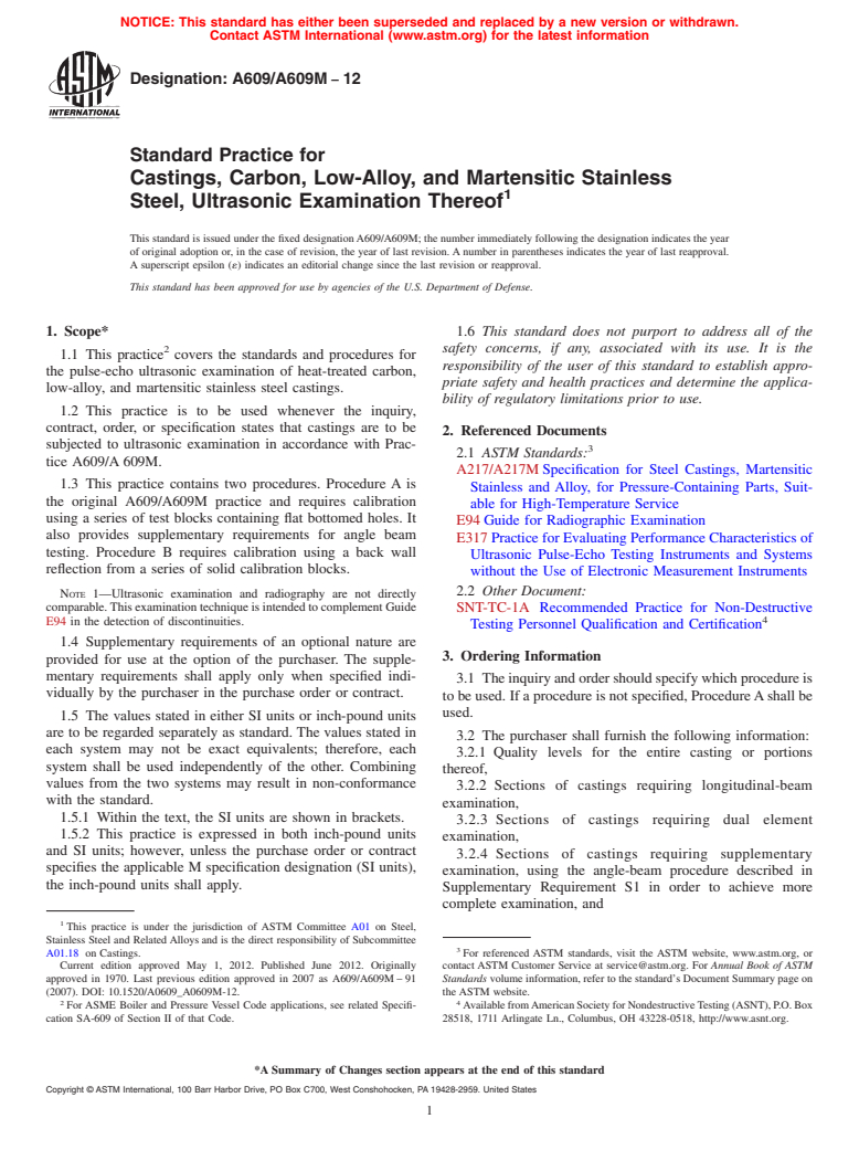 ASTM A609/A609M-12 - Standard Practice for  Castings, Carbon, Low-Alloy, and Martensitic Stainless Steel, Ultrasonic Examination Thereof