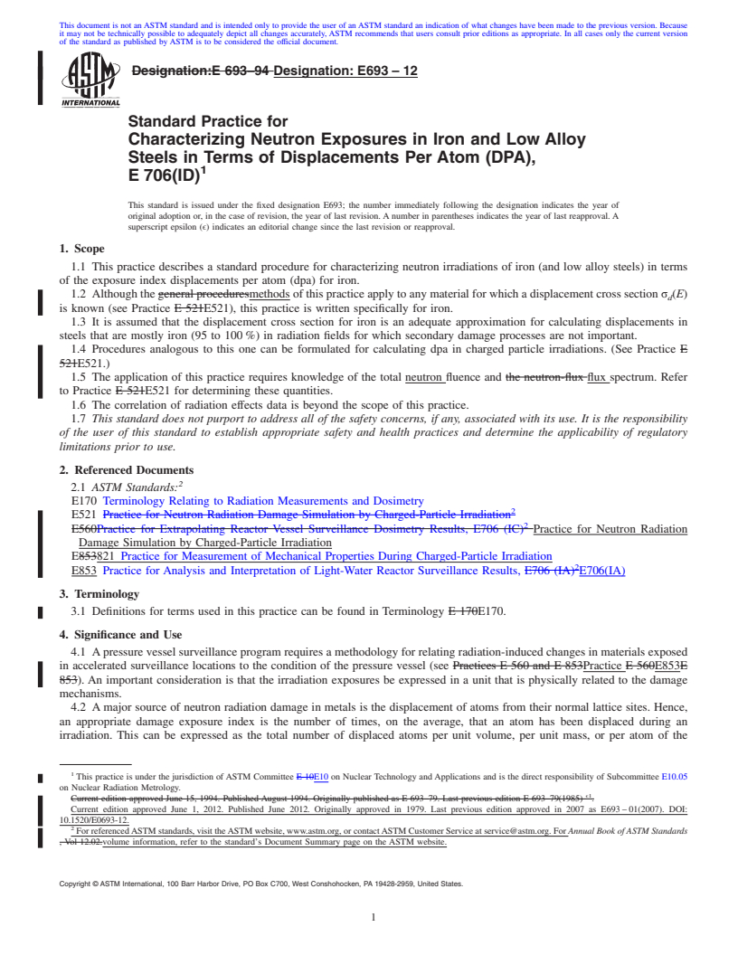 REDLINE ASTM E693-12 - Standard Practice for  Characterizing Neutron Exposures in Iron and Low Alloy Steels in Terms of Displacements Per Atom (DPA), E&thinsp;706(ID)