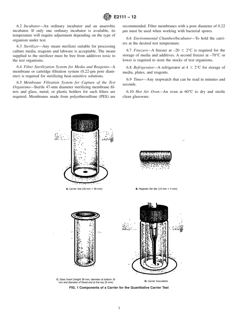 ASTM E2111-12 - Standard Quantitative Carrier Test Method to Evaluate the Bactericidal, Fungicidal, Mycobactericidal, and Sporicidal Potencies of Liquid Chemicals