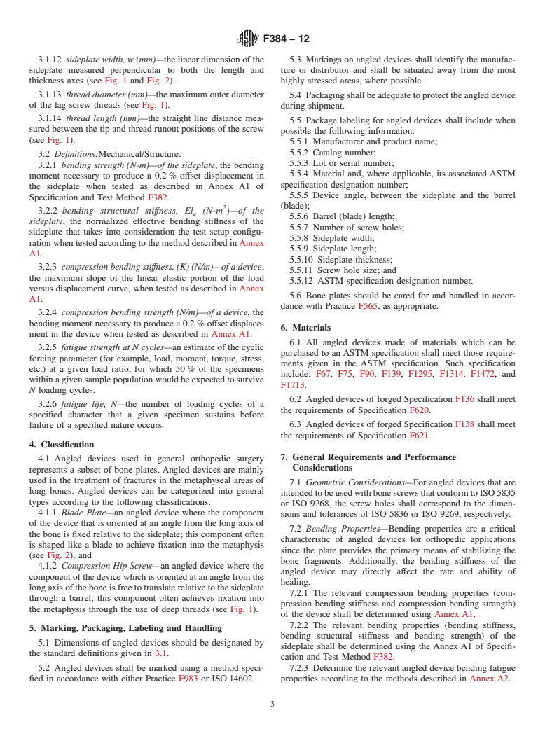 ASTM F384-12 - Standard Specifications and Test Methods for Metallic Angled Orthopedic Fracture Fixation Devices