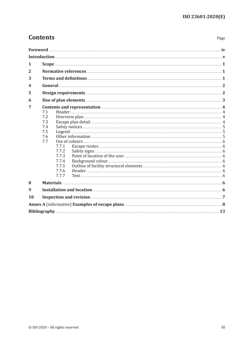 ISO 23601:2020 ISO 23601:2020 - Safety identification — Escape and evacuation plan signs
Released:10/19/2020
