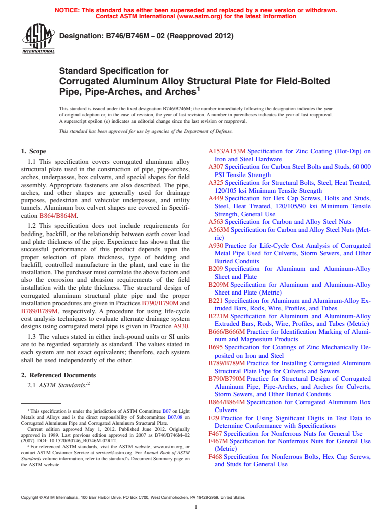 ASTM B746/B746M-02(2012) - Standard Specification for  Corrugated Aluminum Alloy Structural Plate for Field-Bolted Pipe, Pipe-Arches, and Arches