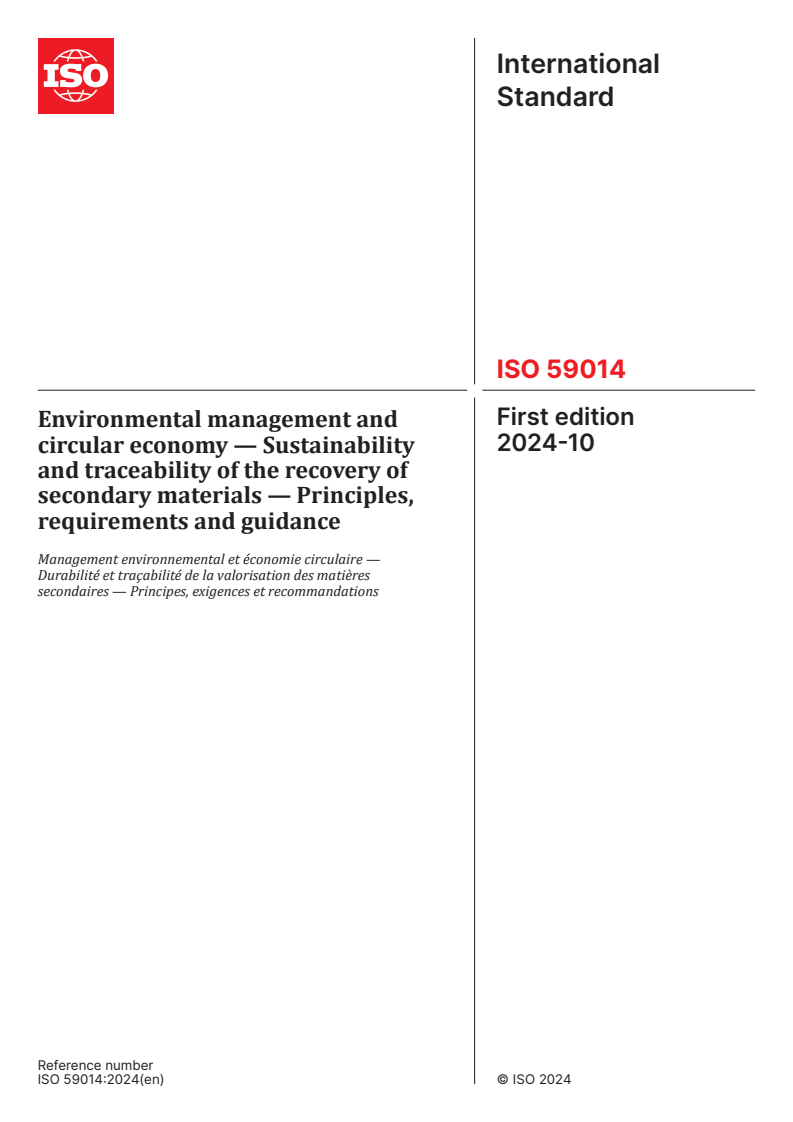 ISO 59014:2024 - Environmental management and circular economy — Sustainability and traceability of the recovery of secondary materials — Principles, requirements and guidance
Released:1. 10. 2024