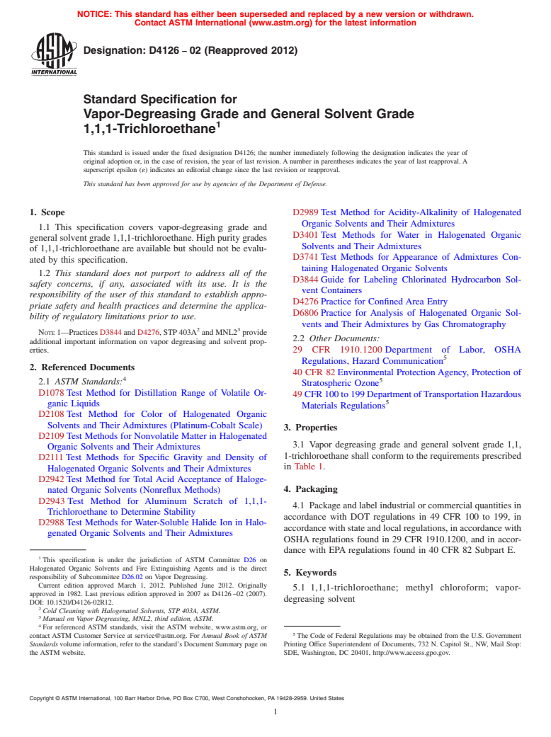 ASTM D4126-02(2012) - Standard Specification for  Vapor-Degreasing Grade and General Solvent Grade<brk> 1,1,1-Trichloroethane  (Withdrawn 2017)