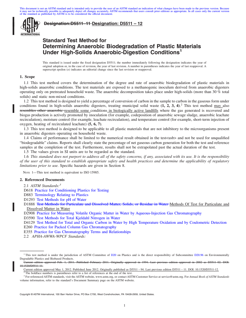 REDLINE ASTM D5511-12 - Standard Test Method for  Determining Anaerobic Biodegradation of Plastic Materials Under High-Solids Anaerobic-Digestion Conditions