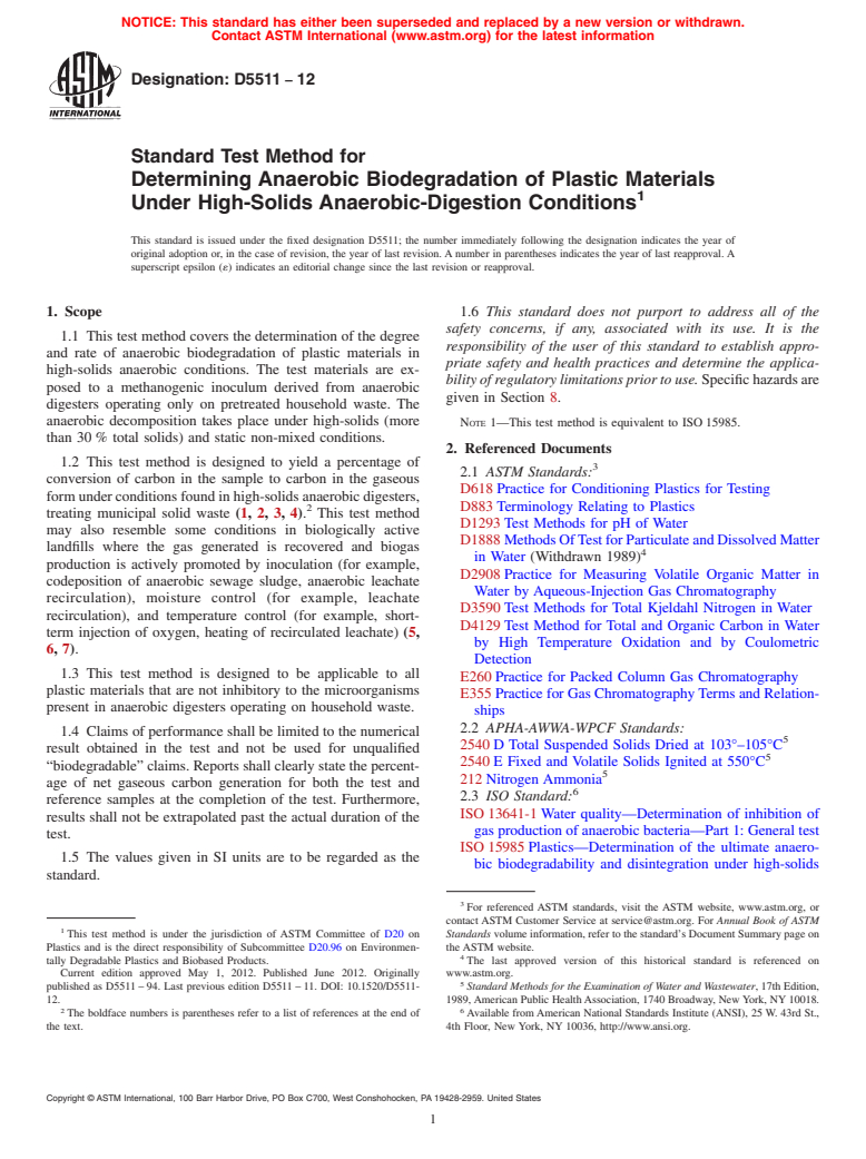 ASTM D5511-12 - Standard Test Method for  Determining Anaerobic Biodegradation of Plastic Materials Under High-Solids Anaerobic-Digestion Conditions