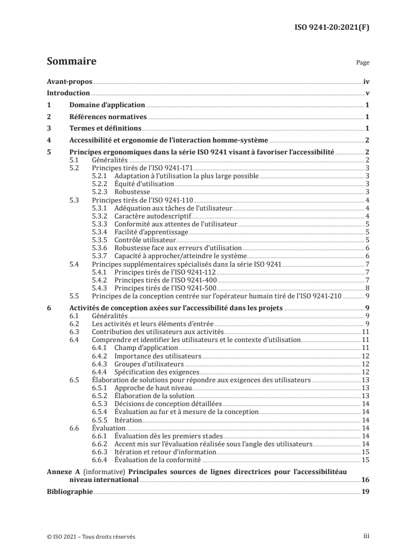 ISO 9241-20:2021 - Ergonomie de l’interaction homme-système — Partie 20: Approche ergonomique de l’accessibilité dans la série ISO 9241
Released:11/26/2021