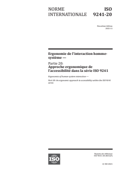 ISO 9241-20:2021 - Ergonomie de l’interaction homme-système — Partie 20: Approche ergonomique de l’accessibilité dans la série ISO 9241
Released:11/26/2021 - Page 1 preview