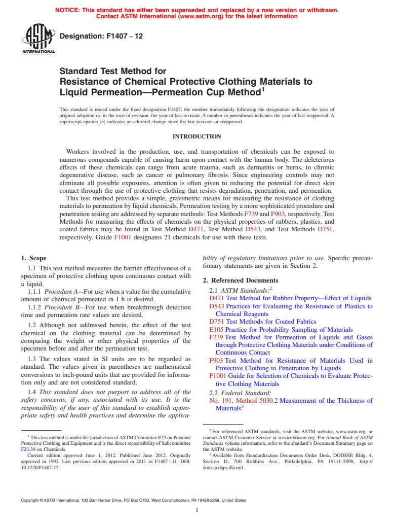 ASTM F1407-12 - Standard Test Method for Resistance of Chemical Protective Clothing Materials to Liquid Permeation&mdash;Permeation Cup Method