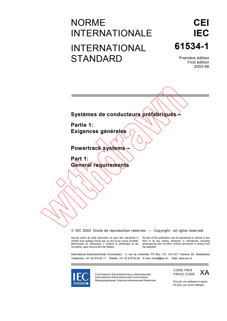 IEC 61534-1:2003 - Powertrack systems - Part 1: General requirements
Released:6/18/2003
Isbn:2831870879