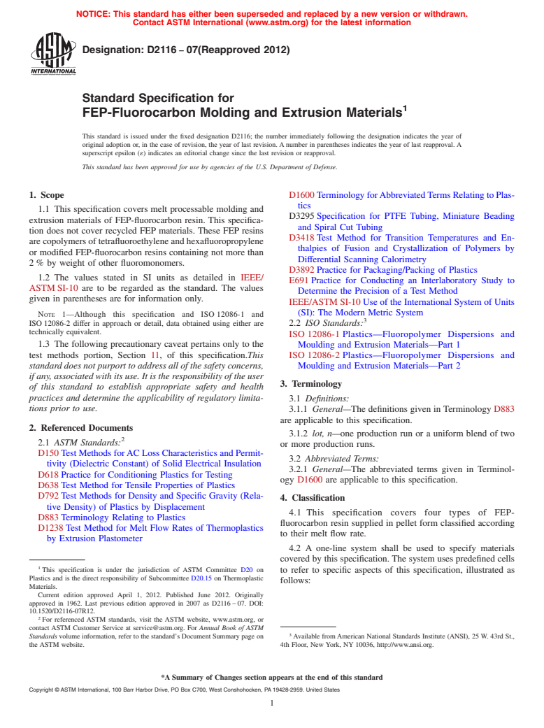 ASTM D2116-07(2012) - Standard Specification for  FEP-Fluorocarbon Molding and Extrusion Materials