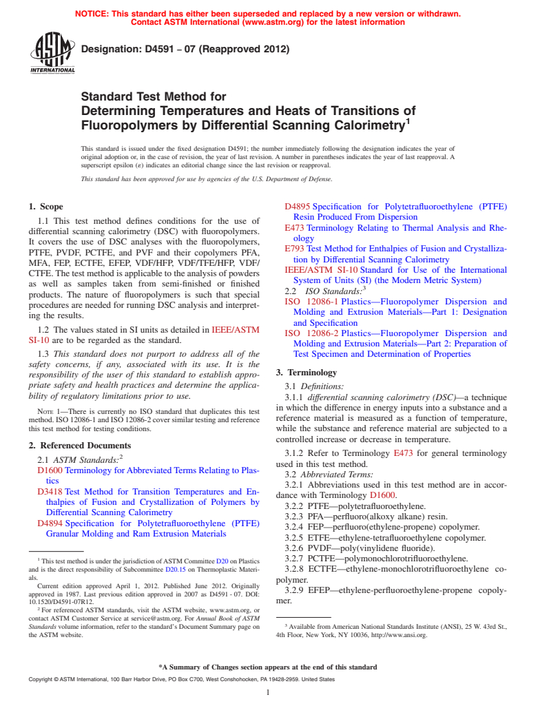 ASTM D4591-07(2012) - Standard Test Method for  Determining Temperatures and Heats of Transitions of Fluoropolymers by Differential Scanning Calorimetry